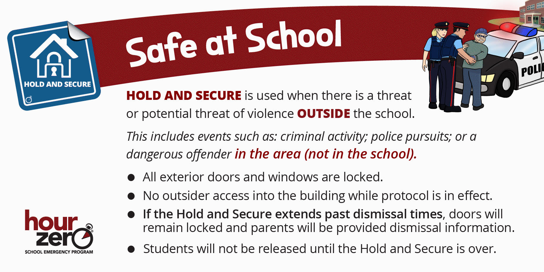 Safe at School HOLD AND SECURE Northern Gateway Public Schools